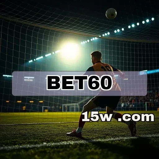 bet60 plataforma: Os Bônus Mais Empolgantes Para Aumentar Seus Ganhos